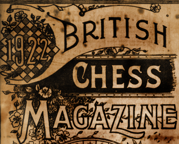 British Chess Magazine from 1922